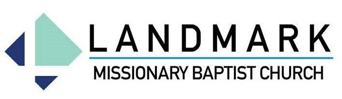 Landmark Missionary Baptist Church of Martinez, CA